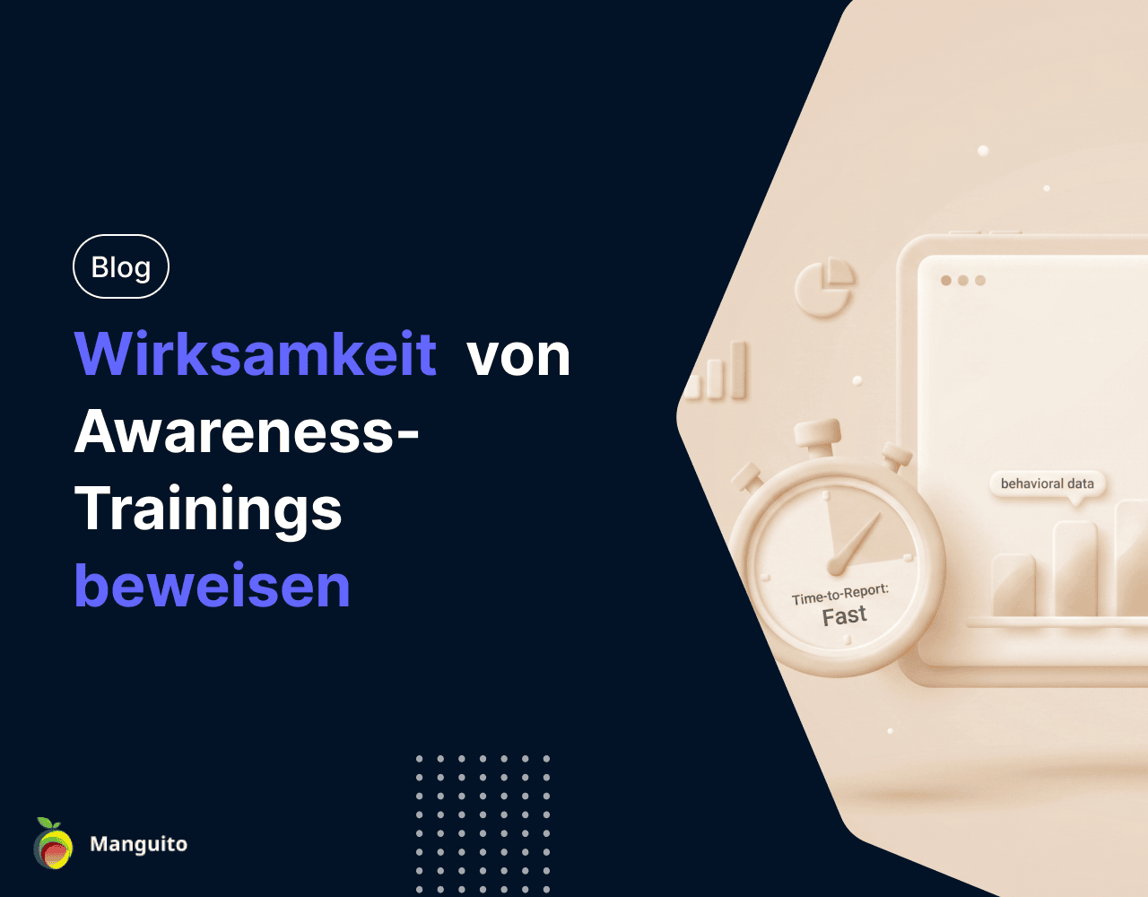 Wie kann die Wirksamkeit von Awareness-Trainings bewiesen werden?